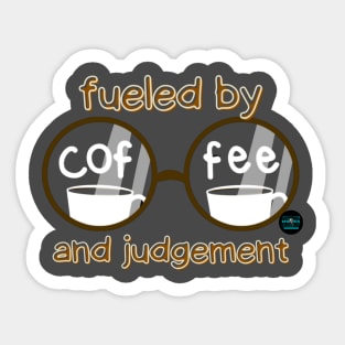 Coffee and Judgement Sticker